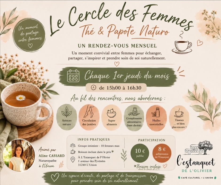 Atelier de naturopathie bien-être pour femmes au Café associatif de l’Estanquet à L’Union chaque premier jeudi du mois.